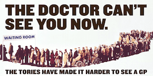 The doctor won't see you now election poster